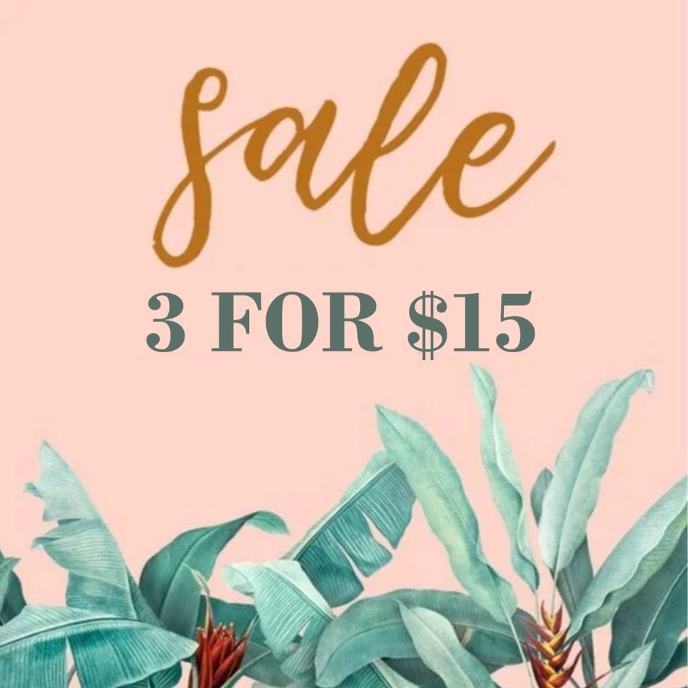 Sale 3 for $15 click for details